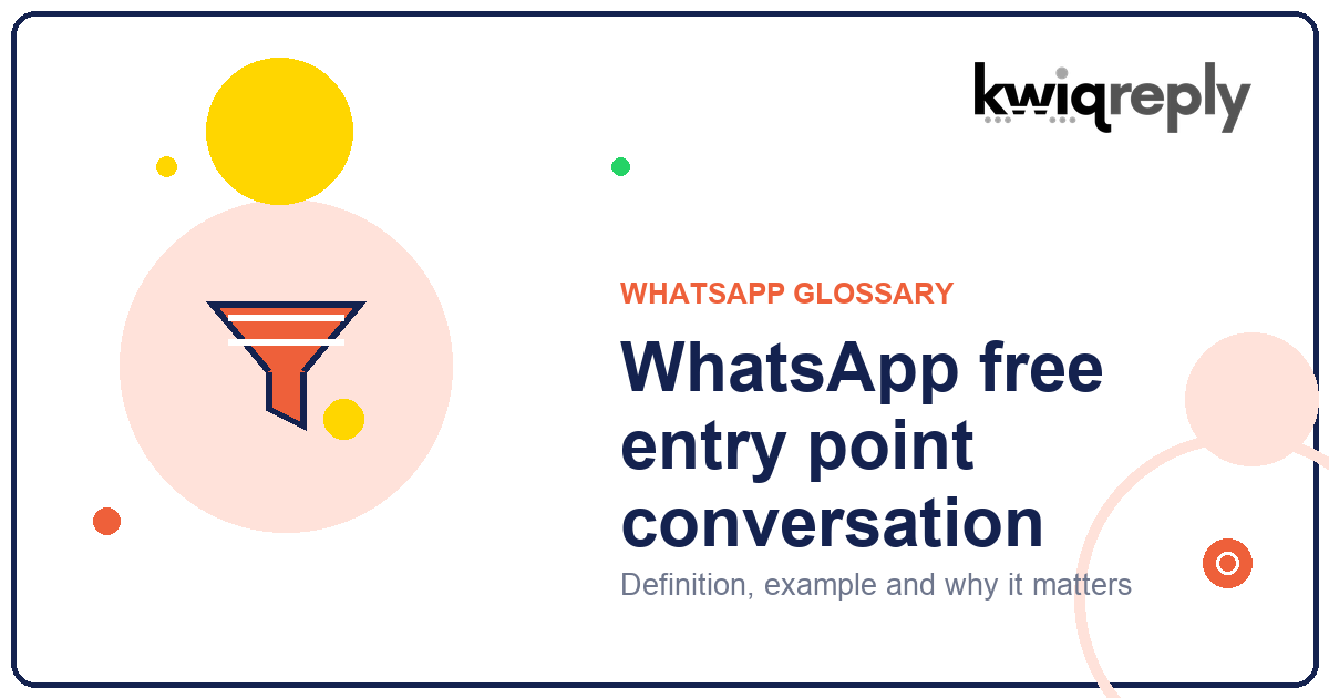 What is WhatsApp free entry point conversation?