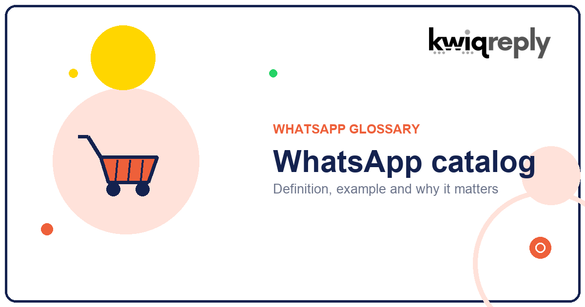 What is WhatsApp catalog?