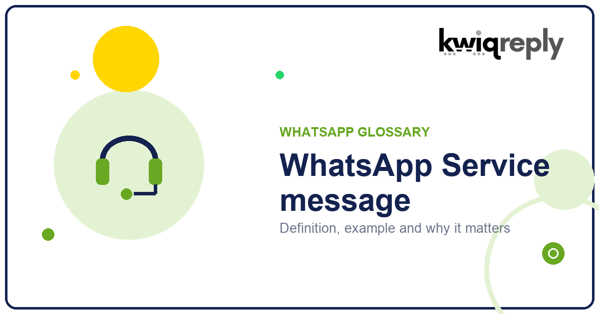 What is WhatsApp Service message?