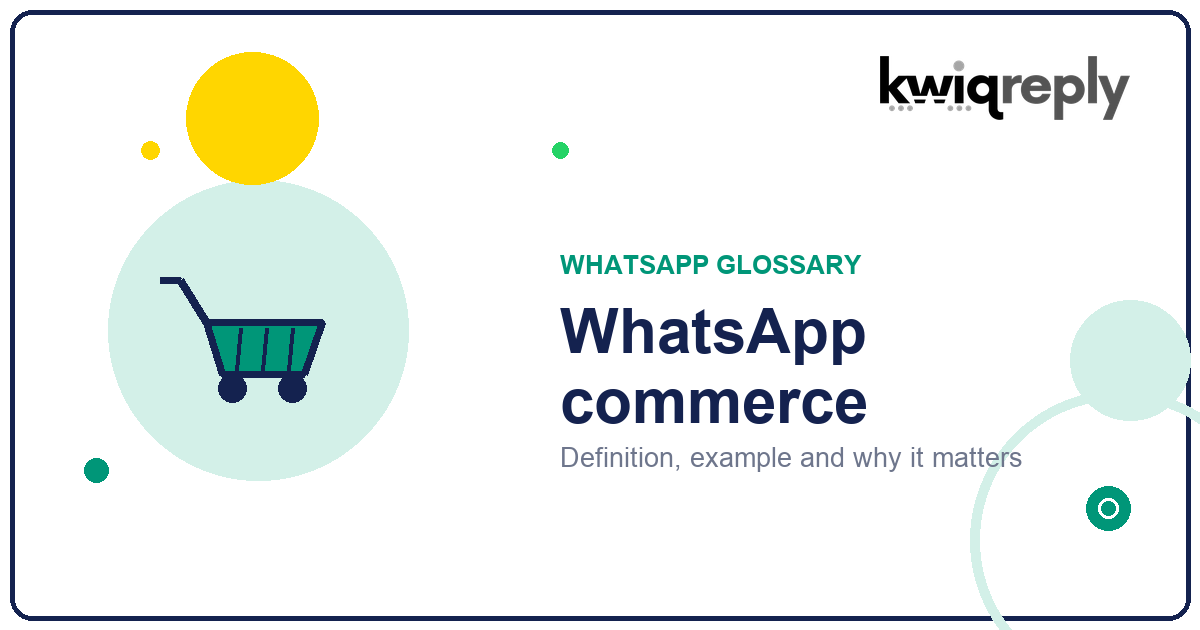 What is WhatsApp commerce?