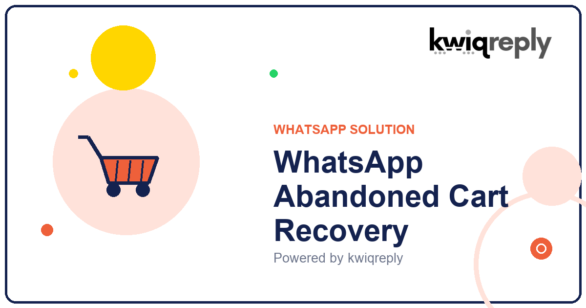 WhatsApp Abandoned Cart Recovery