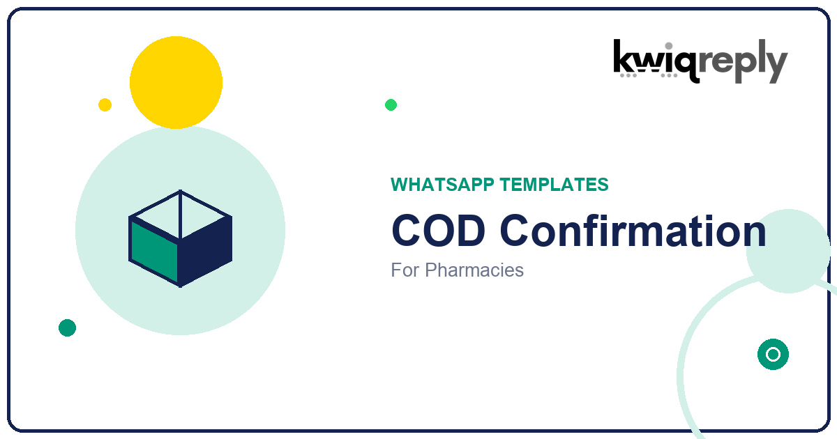 WhatsApp COD Confirmation Templates for Pharmacies (6 Examples)