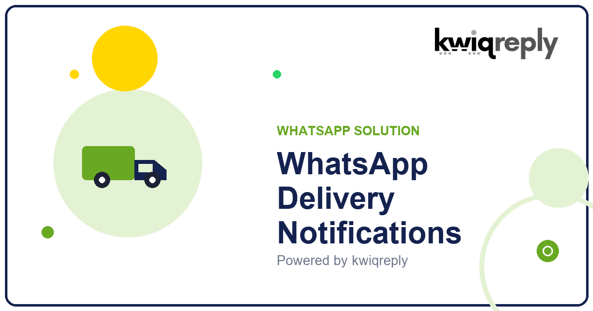 WhatsApp Delivery Notifications