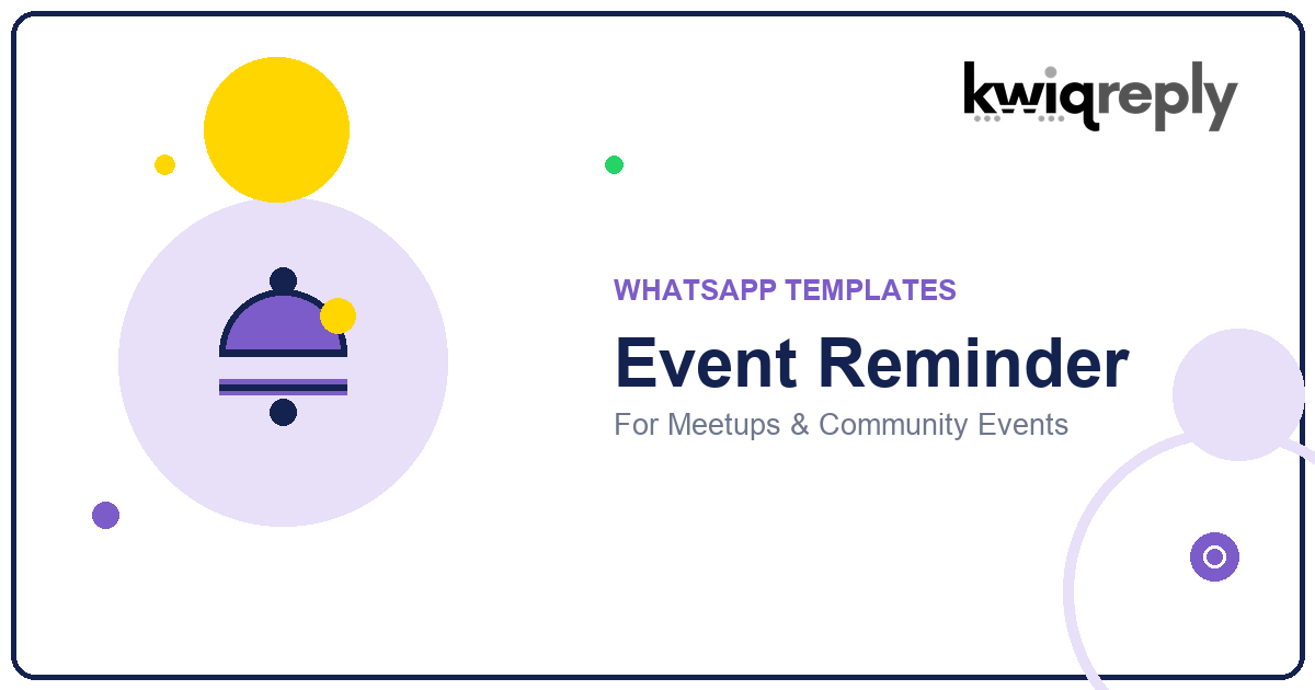 WhatsApp Event Reminder Templates for Meetups & Community Events (6 Examples)