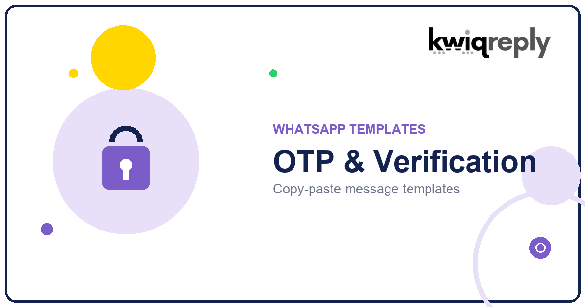 WhatsApp OTP & Verification Templates (10 Examples)