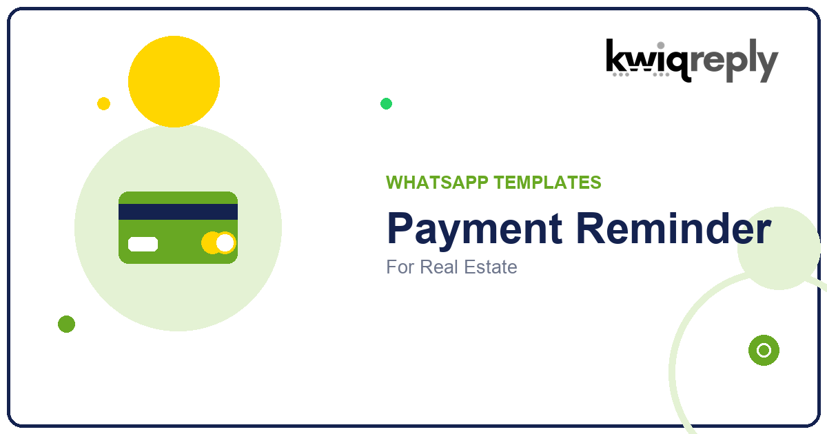 WhatsApp Payment Reminder Templates for Real Estate (6 Examples)