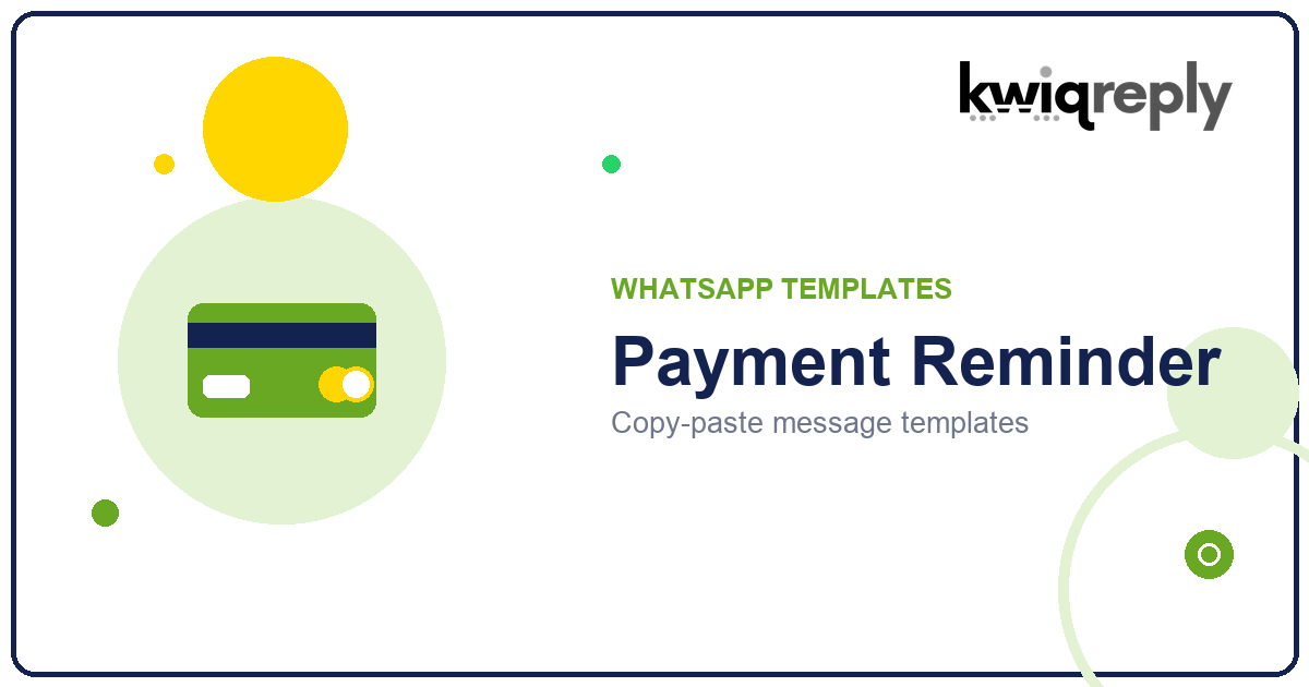 WhatsApp Payment Reminder Templates (10 to Get Paid Faster)