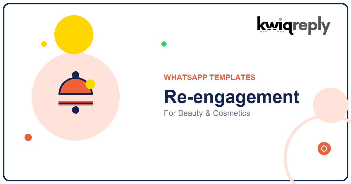 WhatsApp Re-engagement Templates for Beauty & Cosmetics (6 Examples)