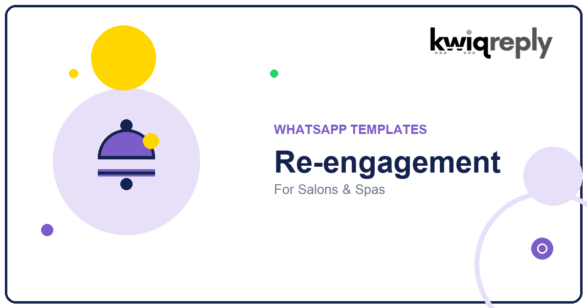 WhatsApp Re-engagement Templates for Salons & Spas (6 Examples)
