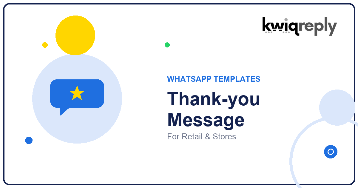WhatsApp Thank-you Message Templates for Retail & Stores (6 Examples)