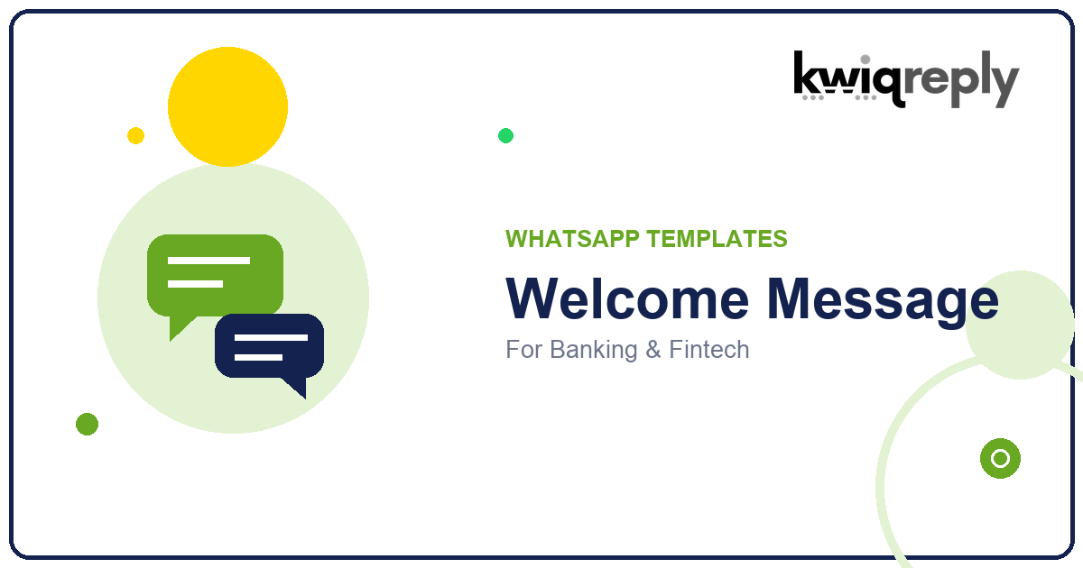 WhatsApp Welcome Message Templates for Banking & Fintech (6 Examples)