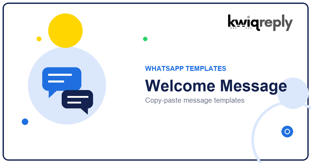 WhatsApp Welcome Message Templates (10 to Start Right)